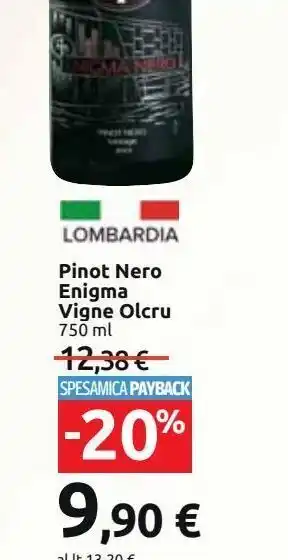 Carrefour Market Pinot nero enigma vigne olcru offerta