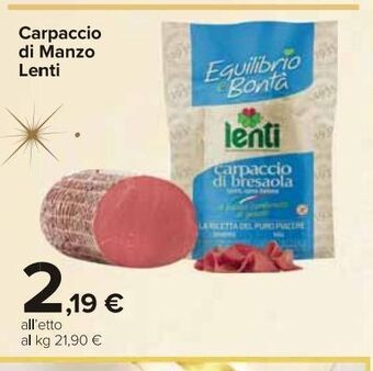 Carrefour Market Carpaccio di manzo lenti offerta
