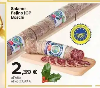Carrefour Market Salame felino igp boschi offerta