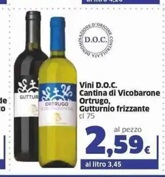 Sigma Vini D.O.C. Cantina di Vicobarone Ortrugo, Gutturnio frizzante 75 cl offerta