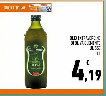 Conad Olio extravergine di oliva clemente ulisse offerta