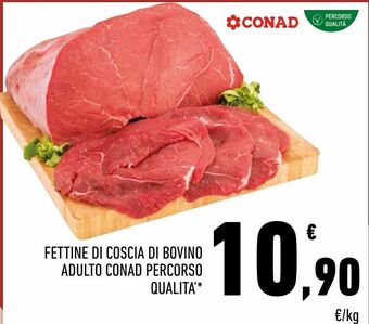 Conad Fettine di coscia di bovino adulto conad percorso qualita offerta