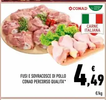 Conad Fusi e sovracosce di pollo conad percorso qualita offerta