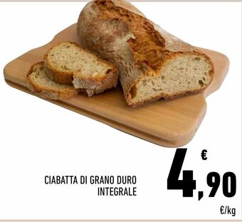 Conad Ciabatta di grano duro integrale offerta