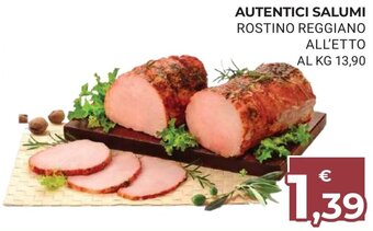 Eté Autentici Salumi Rostino Reggiano offerta