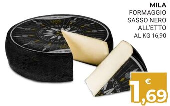 Eté Mila Formaggio Sasso Nero offerta