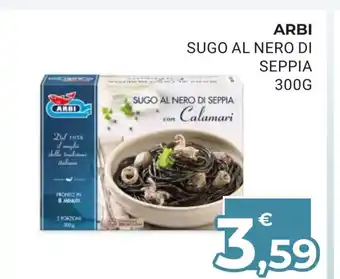 Eté Arbi Sugo Al Nero Di Seppia 300 g offerta