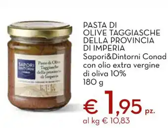 Conad City Pasta Di Olive Taggiasche Della Provincia Di Imperia Sapori&Dintorni Conad con olio extra vergine di oliva 10% 180 g offerta