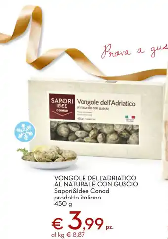 Conad City Vongole Dell'Adriatico Al Naturale Con Guscio Sapori&Idee Conad prodotto italiano 450 g offerta