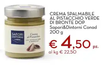 Conad City Crema Spalmabile Al Pistacchio Verde Di Bronte DOP Sapori&Dintorni Conad 200 g offerta