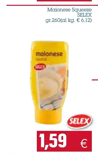Selex Maionese Squeeze 260 gr