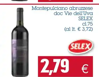 Selex Montepulciano abruzzese doc Vie dell'Uva 75 cl