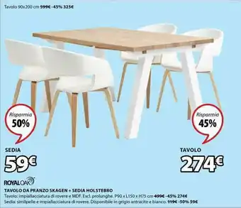 JYSK Royal Oak Sedia Holstebro offerta