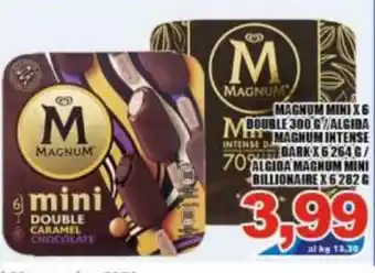 Gros Magnum Mini x 6 Double 300 g / Algiba Magnum Intense Dark x 6 264 g / Algida Magnum Mini Billionaire x 6 282 g offerta