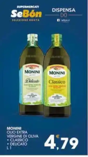 SeBón Supermercati Monini Olio Extra Vergine Di Oliva, Classico, Delicato L 1 offerta