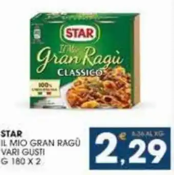 SeBón Supermercati Star Il Mio Gran Ragù Vari Gusti g 180 x 2 offerta
