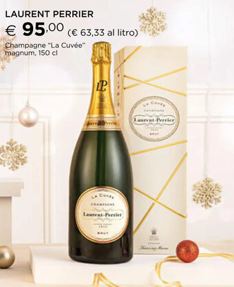 Esselunga Laurent Perrier Champagne "La Cuvée" Magnum 150 cl offerta