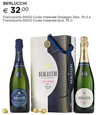 Esselunga Berlucchi Franciacorta DOCG Cuvée Imperiale Dosaggio Zero, 75 cl e Franciacorta DOCG Cuvée Imperiale Brut 75 cl offerta