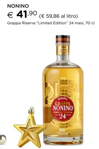 Esselunga Nonino Grappa Riserva''Limited Edition'' 24 mesi 70 cl offerta