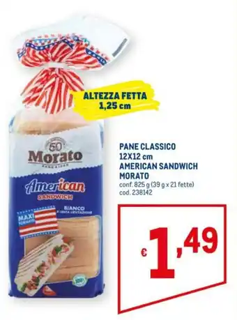 Metro Morato American Sandwich Pane Classico 12x12cm 825g offerta