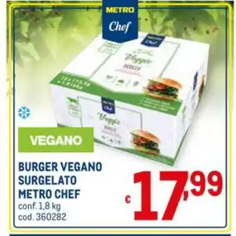 Metro Metro Chef Burger Vegano Surgelato 1,8kg offerta