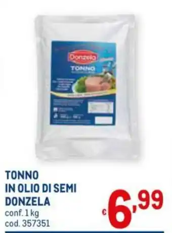 Metro Donzela Tonno in Olio di Semi 1kg offerta
