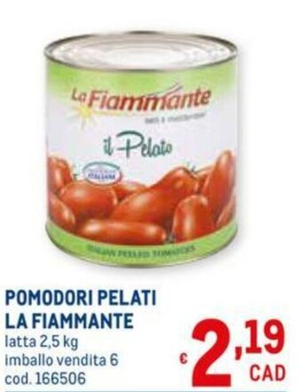Metro La Fiammante Pomodori Pelati 2,5kg offerta