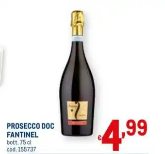 Metro Fantinel Prosecco DOC 75cl offerta