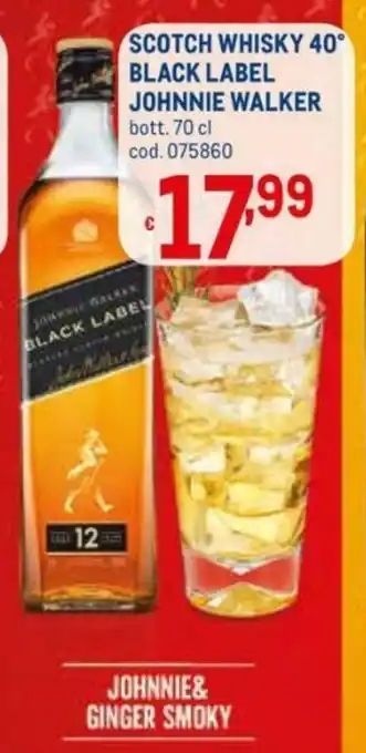 Metro Johnnie Walker Scotch Whisky 40° Black Label 70cl offerta