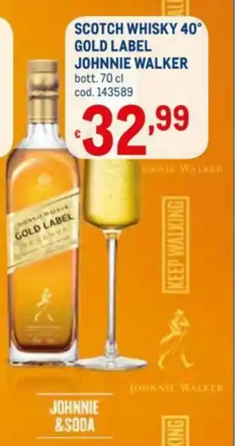 Metro Johnnie Walker Scotch Whisky 40° Gold Label 70cl offerta