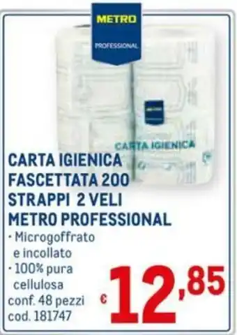 Metro Metro Professional Carta Igienica Fascettata 200 Strappi 2 Veli offerta