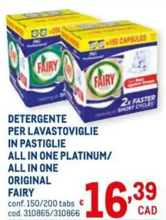 Metro Fairy Original All in One Detergente per Lavastoviglie in Pastiglie All in One Platinum 150/200 tabs offerta