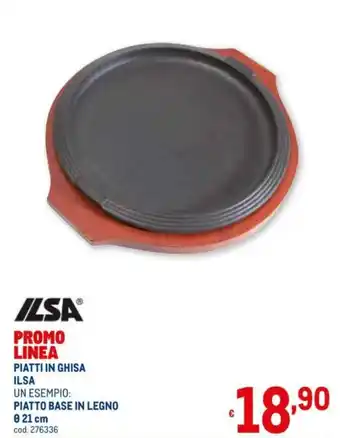 Metro Ilsa Piatti in Ghisa Piatto Base in Legno Ø 21cm offerta