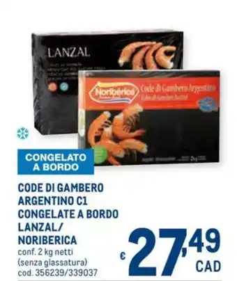 Lanzal/Noribérica Code di Gambero Argentino C1 Congelate A Bordo 2kg