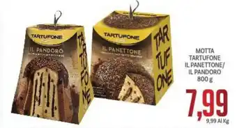 Supermercati Piccolo Motta Tartufone IL Panettone/ IL Pandoro 800 g offerta