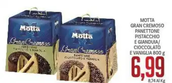 Supermercati Piccolo Motta Gran Cremoso Panettone Pistacchio E Gianduia/ Cioccolato E Vaniglia 800 g offerta