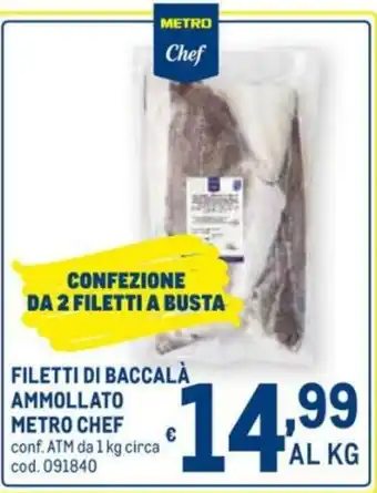 Metro Chef Filetti di Baccalà Ammollato 1kg