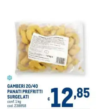 Gamberi 20/40 Panati Prefritti Surgelati 1kg