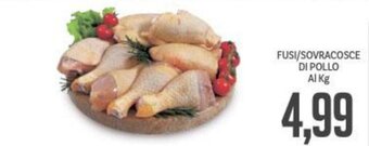 Supermercati Piccolo Fusi/Sovracosce Di Pollo Al Kg offerta