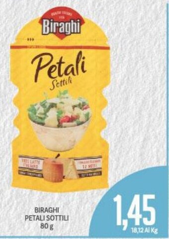 Supermercati Piccolo Biraghi Petali Sottili 80 g offerta