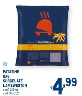 Metro Lambweston Patatine 6x6 Surgelate 2,5kg offerta
