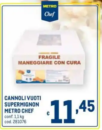 Metro Chef Cannoli Vuoti Supermignon 1,1kg