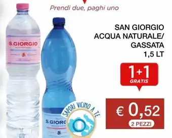 Coop San Giorgio Acqua Naturale/Gassata 1,5 lt offerta