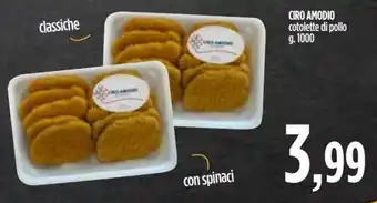 Ciro Amodio Ciro Amodio cotolette di pollo g. 1000 offerta