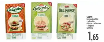 Ciro Amodio Galbani formaggio a fette galbanino classiche - affumicate / bel paese g. 120/110 offerta