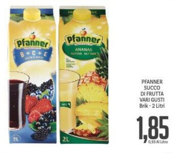 Supermercati Piccolo Pfanner Succo Di Frutta Vari Gusti Brik - 2 Litri offerta
