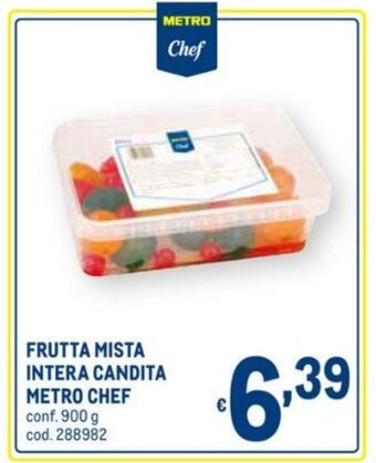Metro Metro Chef Frutta Mista Intera Candita 900g offerta