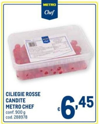 Metro Metro Chef Ciliegie Rosse Candite 900g offerta