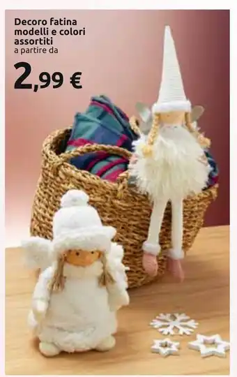 Carrefour Decoro fatina modelli e colori assortiti a partire da offerta
