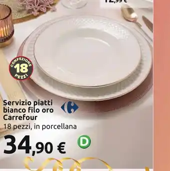 Carrefour Carrefour Servizio piatti bianco filo oro 18 pezzi, in porcellana offerta